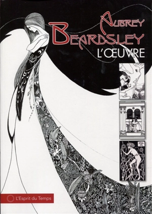 Aubrey Beardsley : l'oeuvre - Aubrey Beardsley