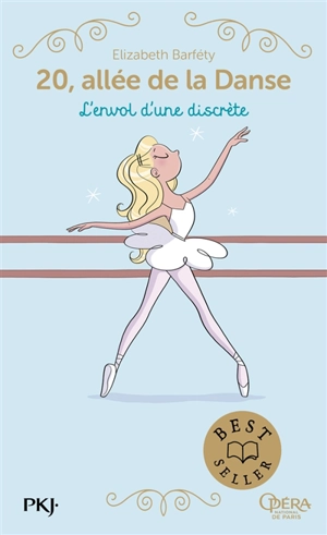 20, allée de la danse. Vol. 5. L'envol d'une discrète - Elisabeth Barféty