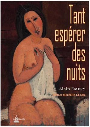 Tant espérer des nuits - Alain Emery