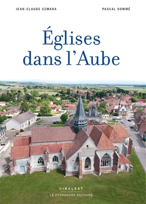 Eglises dans l'Aube - Jean-Claude Czmara