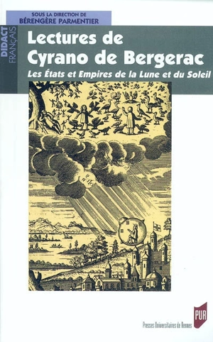 Lectures de Cyrano de Bergerac, Les Etats et Empires de la Lune et du Soleil