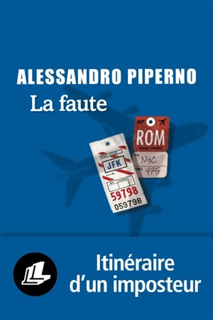 La faute - Alessandro Piperno