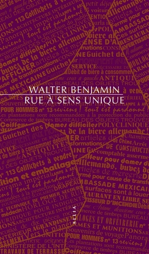 Rue à sens unique - Walter Benjamin