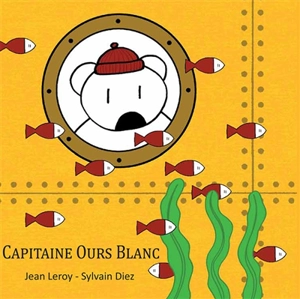 Capitaine Ours Blanc - Jean Leroy