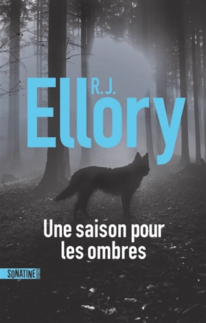 Une saison pour les ombres - Roger Jon Ellory