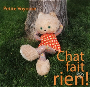 Chat fait rien ! - Séverine Thévenet