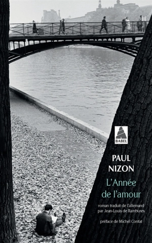 L'année de l'amour - Paul Nizon