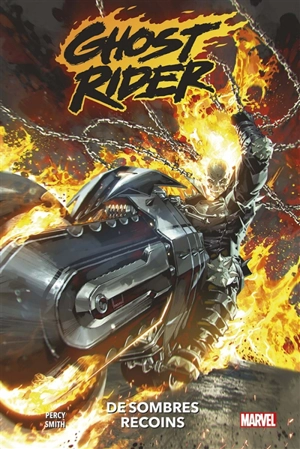 Ghost Rider. Vol. 1. De sombres recoins - Benjamin Percy