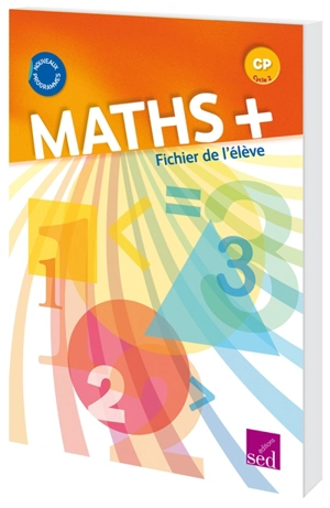 Maths + CP, cycle 2 : fichier de l'élève - Pierre Stinville
