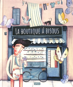 La boutique à bisous - Cristiana Soriano