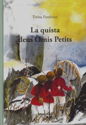 La quista deus omis petits - Terèsa Pambrun