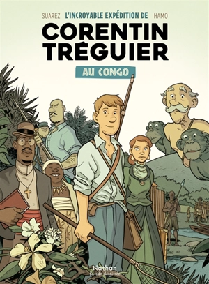 L'incroyable expédition de Corentin Tréguier au Congo - Emmanuel Suarez