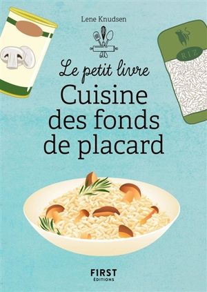 Cuisine des fonds de placard - Lene Knudsen