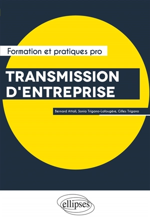 Transmission d'entreprise - Bernard Attali