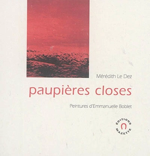 Paupières closes - Mérédith Le Dez