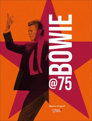 Bowie @75 - Martin Popoff