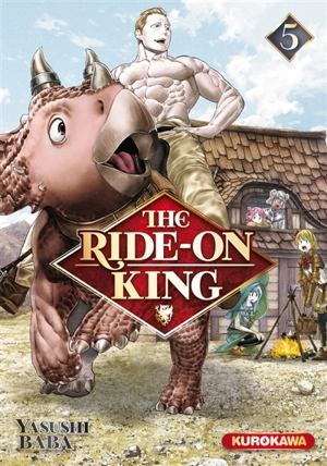 The ride-on King. Vol. 5 - Yasushi Baba