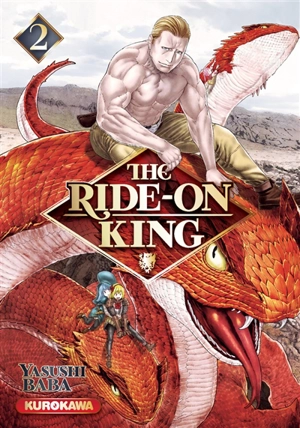 The ride-on King. Vol. 2 - Yasushi Baba