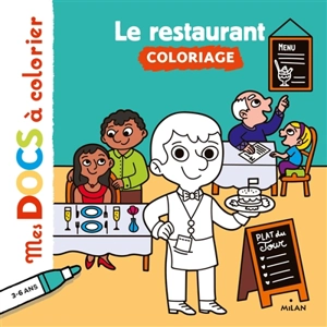 Le restaurant : coloriage - Lucie Voisin