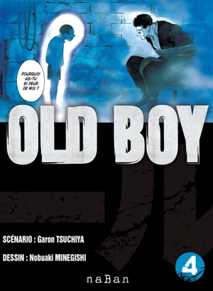 Old boy : volume double. Vol. 4 - Garon Tsuchiya