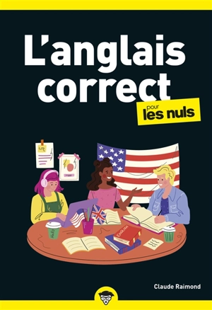 L'anglais correct pour les nuls - Claude Raimond