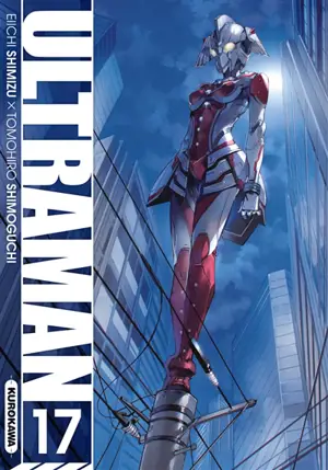 Ultraman. Vol. 17 - Eiichi Shimizu