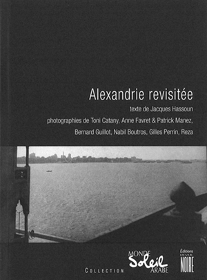 Alexandrie revisitée - Jacques Hassoun