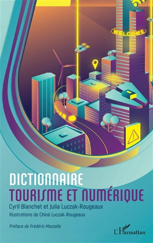 Dictionnaire tourisme et numérique - Cyril Blanchet