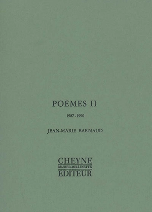 Poèmes. Vol. 2. 1987-1990 - Jean-Marie Barnaud