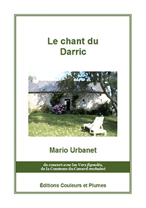 Le chant du Darric - Mario Urbanet