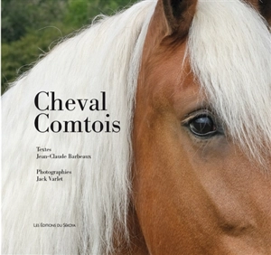 Cheval comtois - Jean-Claude Barbeaux