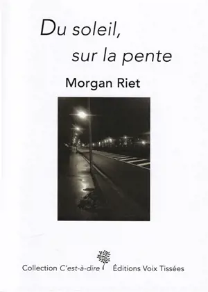 Du soleil, sur la pente - Morgan Riet
