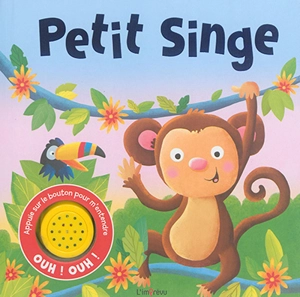 Petit singe - Angelika Scudamore