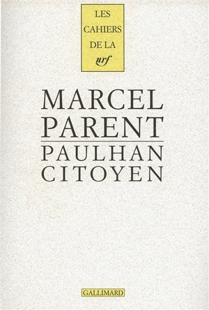 Paulhan citoyen : conseiller municipal de Châtenay-Malabry, 1935-1941 - Marcel Parent