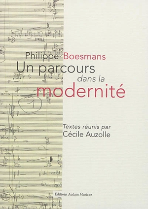 Philippe Boesmans : un parcours dans la modernité