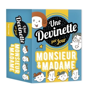 Monsieur & madame : une devinette par jour - Gérard Schaller