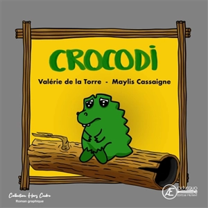 Crocodi - Valérie de La Torre