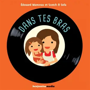 Dans tes bras - Edouard Manceau