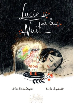 Lucie de la nuit - Alice Brière-Haquet
