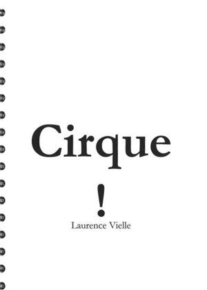 Cirque ! - Laurence Vielle
