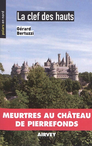 La clef des hauts - Gérard Bertuzzi