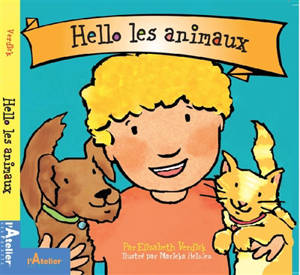 Hello les animaux - Elizabeth Verdick