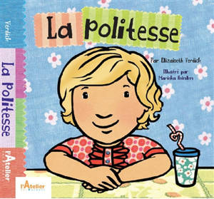 La politesse - Elizabeth Verdick