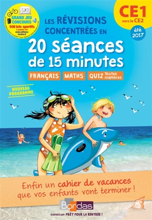 Les révisions concentrées en 20 séances de 15 minutes, CE1 vers le CE2, été 2017 : nouveau programme - Julien Salmon