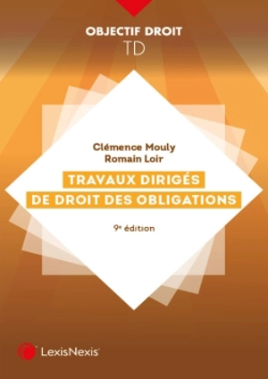 Travaux dirigés de droit des obligations - Clémence Mouly