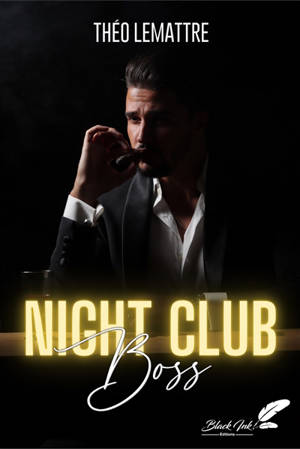 Night club boss - Théo Lemattre