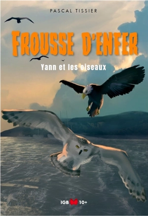 Yann et les oiseaux - Pascal Tissier