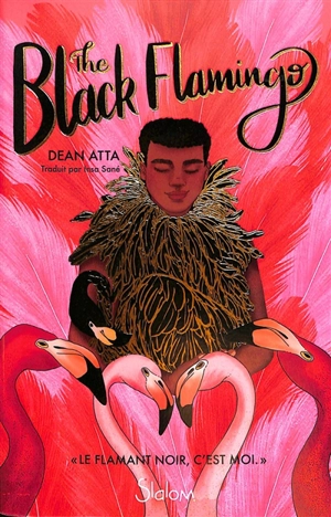 The black flamingo - Dean Atta