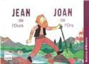Jean de l'Ours. Joan de l'Ors - Alan Roch