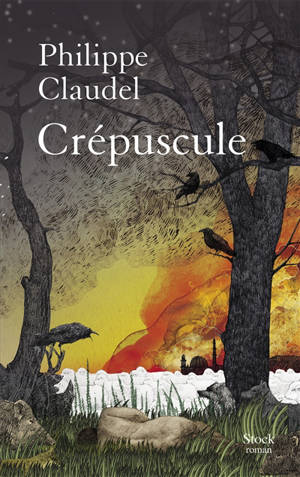 Crépuscule - Philippe Claudel